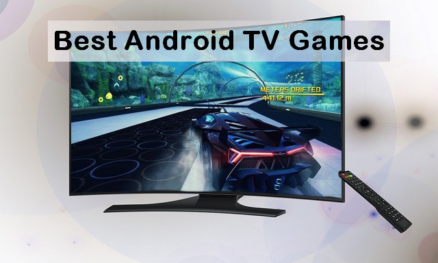 Best Android TV Games