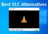 Best VLC Alternatives for Windows 10